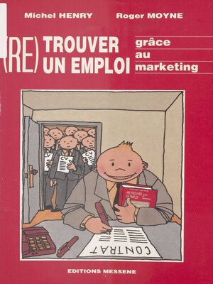 cover image of Re-trouver un emploi grâce au marketing